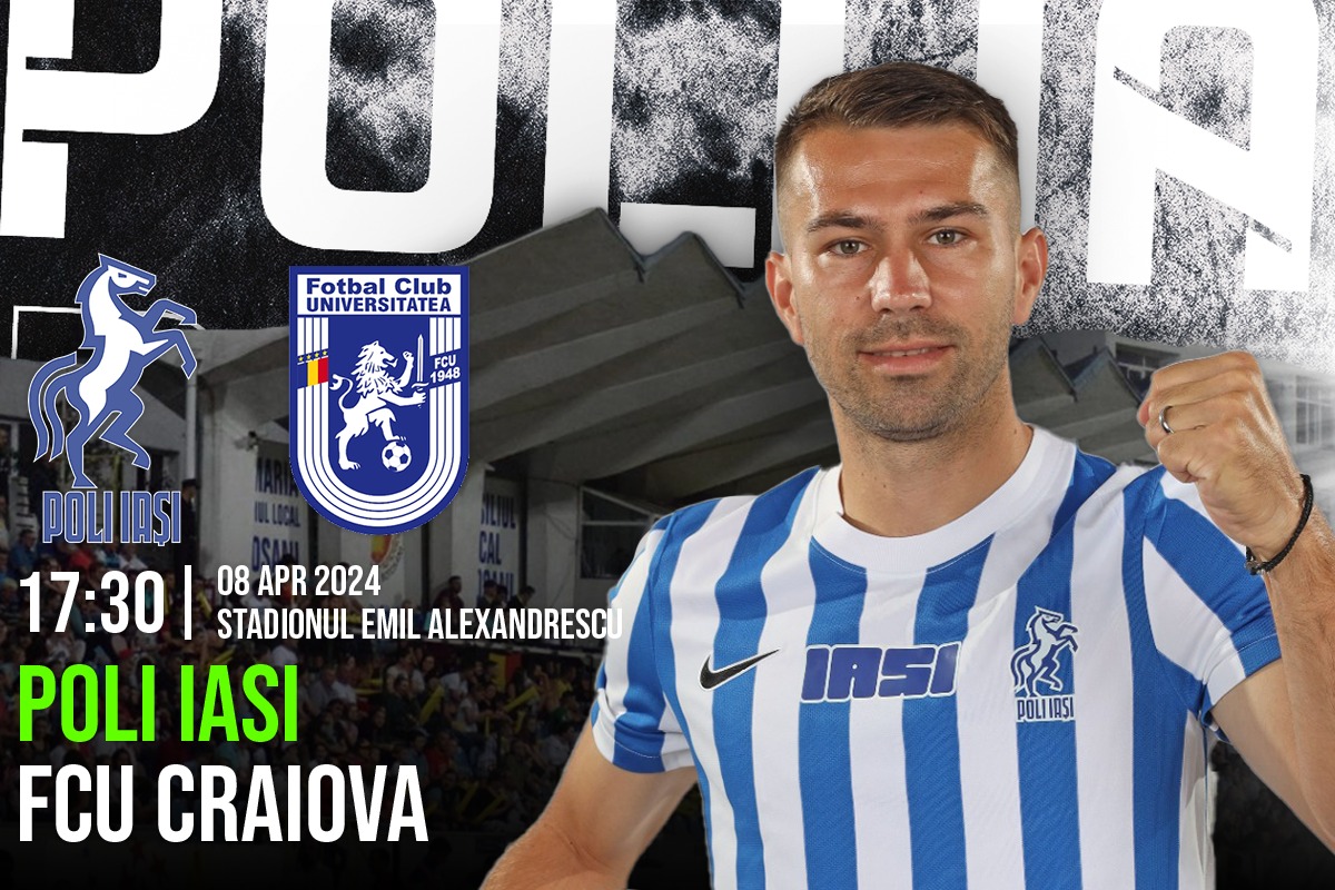 Poli Iași - FCU Craiova, LIVE SCORE, ora 17:30, pe știripesurse.ro, în etapa a 3-a a play-out-ului din Superligă. Se strâng rândurile la retrogradare